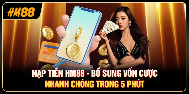 Nạp Tiền HM88
