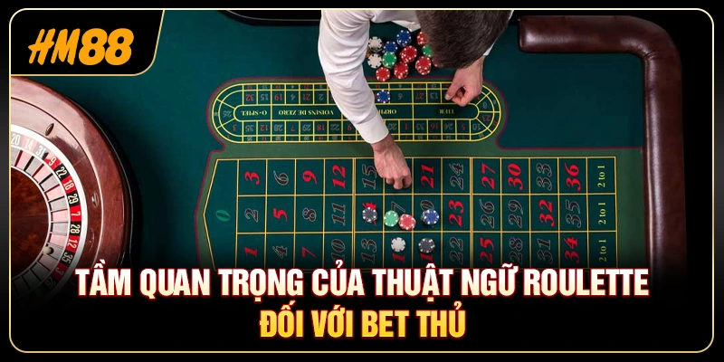 Thuật Ngữ Roulette